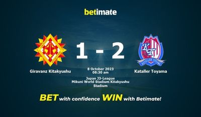 Giravanz Kitakyushu vs Kataller Toyama پیش بینی، شانس و نکات شرط بندی 10/08/2023