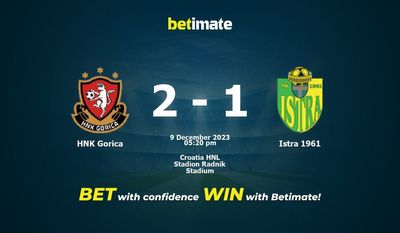 HNK Gorica vs Istra 1961 پیش بینی، شانس و نکات شرط بندی 12/09/2023