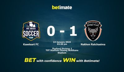 Kasetsart FC vs Nakhon Ratchasima پیش بینی، شانس و نکات شرط بندی 2024/01/14
