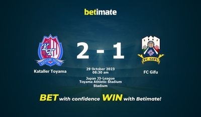 Kataller Toyama vs FC Gifu پیش بینی، شانس و نکات شرط بندی 2023/10/29