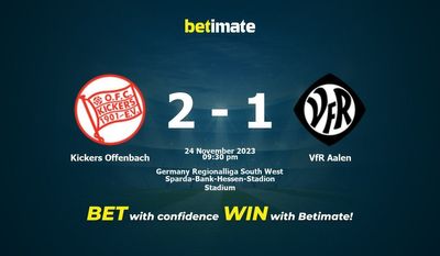 پیش بینی، شانس و نکات شرط بندی Kickers Offenbach vs VfR Aalen 2023/11/24