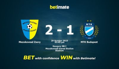 Mezokovesd Zsory vs MTK Budapest پیش بینی، شانس و نکات شرط بندی 2023/10/29