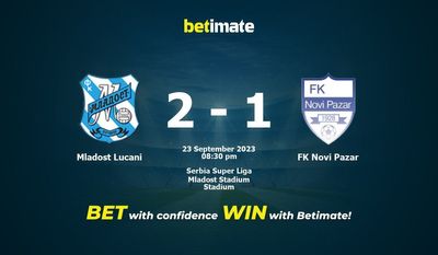 ملادوست لوکانی vs FK Novi Pazar پیش بینی، شانس و نکات شرط بندی 2023/09/23