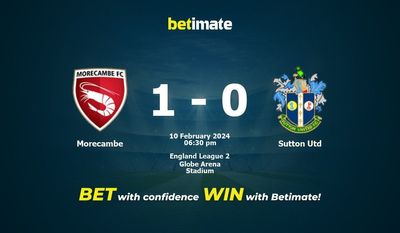 Morecambe vs Sutton Utd پیش بینی، شانس و نکات شرط بندی 02/10/2024
