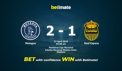 Motagua vs Real Espana پیش بینی، شانس و نکات شرط بندی 2025/04/27