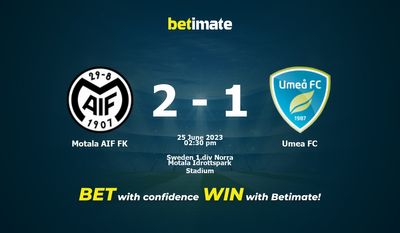 Motala AIF FK vs Umea FC پیش بینی، شانس و نکات شرط بندی 2023/06/25