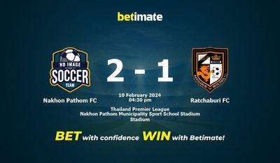 Nakhon Pathom FC vs Ratchaburi FC پیش بینی، شانس و نکات شرط بندی 02/10/2024