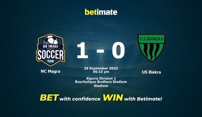 NC Magra vs US Biskra پیش بینی، شانس و نکات شرط بندی 2023/09/29