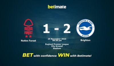 پیش بینی، شانس و نکات شرط بندی Nottm Forest vs Brighton 2023/11/25