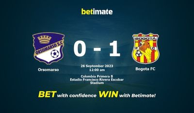 Orsomarso vs Bogota FC پیش بینی، شانس و نکات شرط بندی 2023/09/25