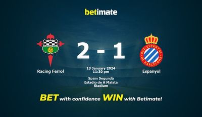 Racing Ferrol vs Espanyol پیش بینی، شانس و نکات شرط بندی 2024/01/13