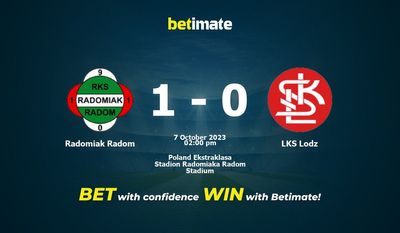 Radomiak Radom vs LKS Lodz پیش بینی، شانس و نکات شرط بندی 10/07/2023