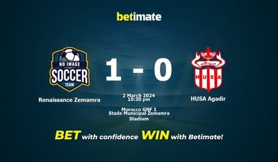 Renaissance Zemamra در مقابل HUSA Agadir پیش بینی، شانس و نکات شرط بندی 2024/03/02
