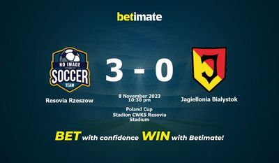 Resovia Rzeszow vs Jagiellonia Bialystok پیش بینی، شانس و نکات شرط بندی 11/08/2023