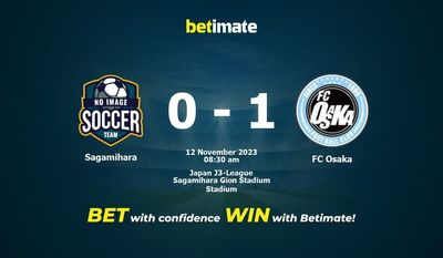 Sagamihara vs FC Osaka پیش بینی، شانس و نکات شرط بندی 11/12/2023
