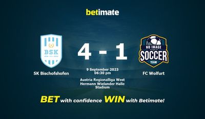 SK Bischofshofen vs FC Wolfurt پیش بینی، شانس و نکات شرط بندی 09/09/2023
