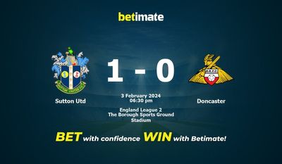 Sutton Utd vs Doncaster پیش بینی، شانس و نکات شرط بندی 02/03/2024