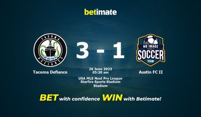 Tacoma Defiance vs Austin FC II پیش بینی، شانس و نکات شرط بندی 2023/06/26