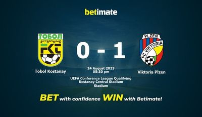 Tobol Kostanay vs Viktoria Plzen پیش بینی، شانس و نکات شرط بندی 2023/08/24