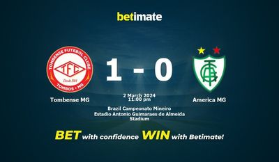 Tombense MG vs America MG پیش بینی، شانس و نکات شرط بندی 2024/03/02