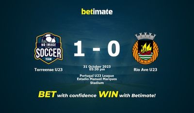 Torreense U23 vs Rio Ave U23 پیش بینی، شانس و نکات شرط بندی 2023/10/31