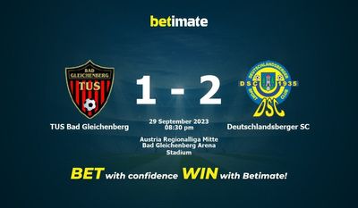 TUS Bad Gleichenberg vs Deutschlandsberger SC پیش بینی، شانس و نکات شرط بندی 2023/09/29