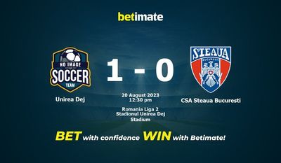 Unirea Dej vs CSA Steaua Bucuresti پیش بینی، شانس و نکات شرط بندی 2023/08/20