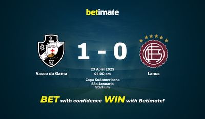 Vasco da Gama vs Lanus Prediction، شانس و نکات شرط بندی 2025/04/23