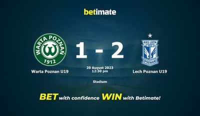 وارتا پوزنان U19 vs لخ پوزنان U19 پیش بینی، شانس و نکات شرط بندی 2023/08/20