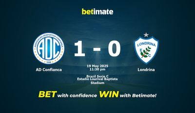 AD Confianca vs Londrina Pronostici, quote e consigli di scommessa 19/05/2025