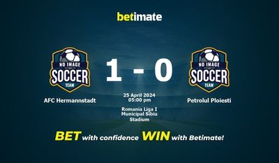 Pronostici, quote e consigli di scommessa AFC Hermannstadt vs Petrolul Ploiesti 25/04/2024