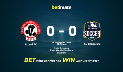 Pronostici, quote e suggerimenti per le scommesse Aizawl FC vs SC Bengaluru 29/11/2024