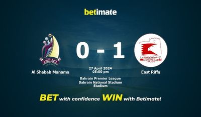 Al Shabab Manama vs East Riffa Pronostici, quote e consigli di scommessa 27/04/2024