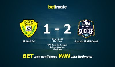 Pronostici, quote e consigli per le scommesse Al Wasl SC vs Shabab Al Ahli Dubai 05/03/2025