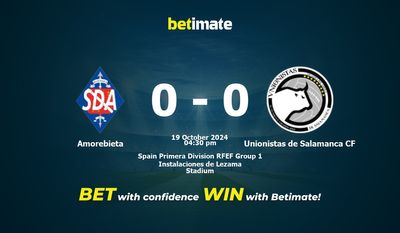 Amorebieta vs Unionistas de Salamanca CF Pronostici, quote e consigli di scommessa 19/10/2024