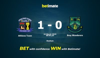 Pronostici, quote e suggerimenti per le scommesse Athlone Town vs Bray Wanderers 24/03/2025
