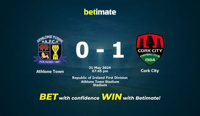 Pronostici, quote e consigli di scommessa contro Athlone Town - Cork City 31/05/2024