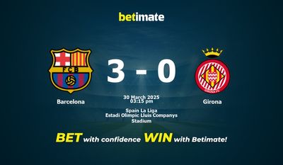 Pronostici, quote e consigli per le scommesse Barcellona vs Girona 30/03/2025