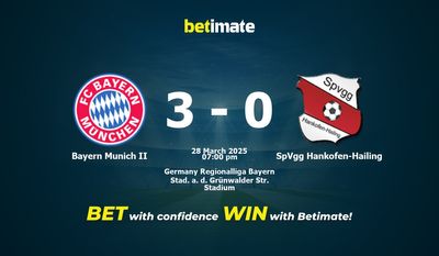 Bayern Monaco II vs SpVgg Hankofen-Hailing Pronostici, quote e consigli di scommessa 28/03/2025
