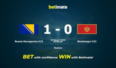 Bosnia-Erzegovina U21 vs Montenegro U21 Pronostici, quote e consigli sulle scommesse 25/03/2025