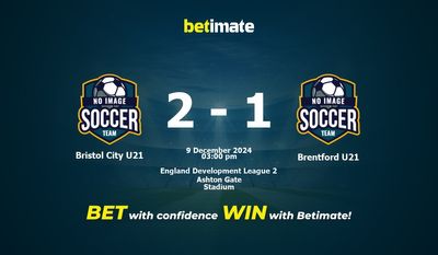 Bristol City U21 vs Brentford U21 Pronostici, quote e consigli sulle scommesse 12/09/2024