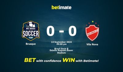 Brusque vs Vila Nova Pronostici, Quote e Consigli per le Scommesse 14/09/2024