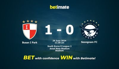 Pronostici, quote e consigli di scommessa contro Busan I Park vs Seongnam FC 29/06/2024