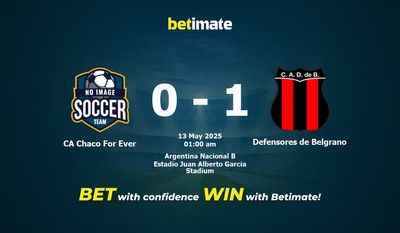 CA Chaco For Ever vs Defensores de Belgrano Pronostici, quote e consigli di scommessa 13/05/2025