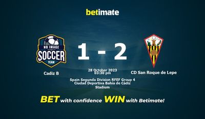 Cadiz B vs CD San Roque de Lepe Pronostici, quote e consigli di scommessa 28/10/2023