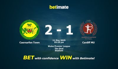 Pronostici, quote e consigli di scommessa su Caernarfon Town vs Cardiff MU 11/05/2025