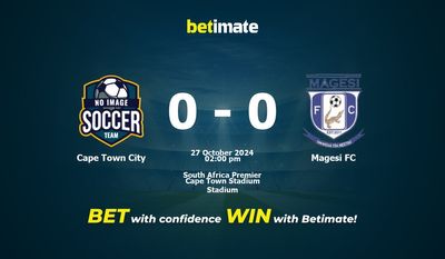 Pronostici, quote e suggerimenti per le scommesse Cape Town City vs Magesi FC 27/10/2024