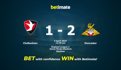 Pronostici, quote e suggerimenti per le scommesse Cheltenham vs Doncaster 04/05/2025