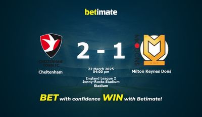 Cheltenham vs Milton Keynes Dons Pronostici, quote e suggerimenti per le scommesse 22/03/2025