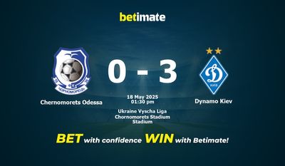 Pronostico, quote e consigli per le scommesse Chernomorets Odessa vs Dynamo Kiev 18/05/2025